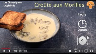 Croûte aux morilles lyophilisées [upl. by Terence553]