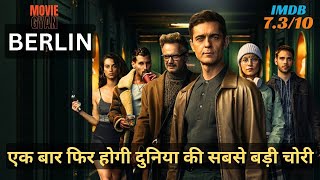 Berlin 2023 Explained In Hindi  Money Heist 2023  summarized hindi [upl. by Nollad301]