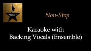 Hamilton  NonStop  Karaoke with Backing Vocals Ensemble [upl. by Teresina]