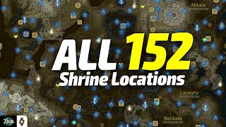 ALL 152 Shrine Map Locations in The Legend of Zelda Tears of the Kingdom [upl. by Prudie]