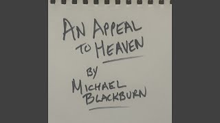 An Appeal To Heaven Live [upl. by Colbye]