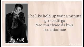 Jay Park 박재범 Feat Ugly Duck  Mommae  Lyrics [upl. by Neal]