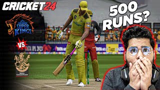 500 Runs Match  CSK vs RCB  IPL 2024  Cricket 24 [upl. by Leftwich581]