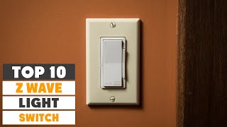 Top 10 Best Z Wave Light Switch in 2023  Detailed Reviews amp Buyers Guide [upl. by Aihsia]