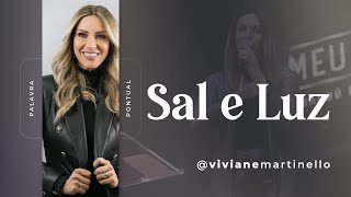 SAL E LUZ  Pra Viviane Martinello [upl. by O'Donovan]