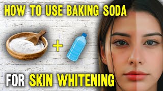 How to Use Baking Soda for Skin Whitening [upl. by Odell]