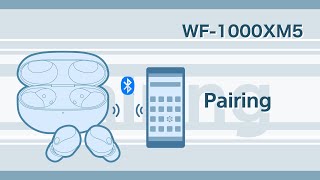 WF1000XM5 How to perform device registration pairing for the first time [upl. by Yehc653]