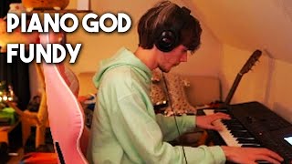 Fundy being a PIANO GOD for almost 8 minutes [upl. by Nesiaj]