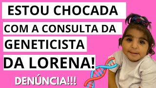 Consulta com a Geneticista da Lorena Estou chocada [upl. by Hogle]