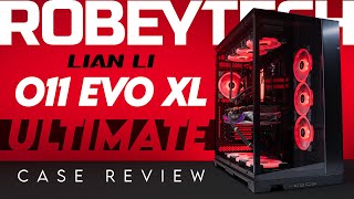 An Evolution in Large The Lian Li o11 Dynamic Evo XL Review [upl. by Xuaeb401]