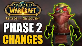 BIG Phase 2 Changes in Season of Discovery Classic WoW [upl. by Griffiths]