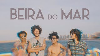 Vivendo do Ócio  Beira do Mar Clipe Oficial [upl. by Allina]