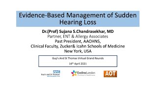 Otology  EvidenceBased Management of Sudden hearing loss  Dr Prof Sujana SChandrasekhar [upl. by Aleac]