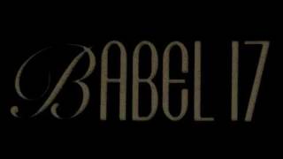 Babel 17  Ghostdance Unreleased [upl. by Semele]