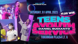 Ibadah GSJS Youth Tunjungan Plaza Surabaya  Daniel Budianto  Pk 1700 01 April 2023 [upl. by Ingra475]