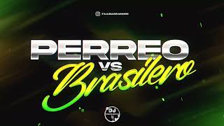 PERREO VS BRASILERO 2023  DJ FABIAN IBARRA SET [upl. by Khajeh]