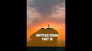 Motivasi usaha part 18 [upl. by Etnod]