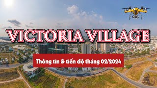 Victoria Village Novaland  Thông tin amp Tiến độ tháng 022024 [upl. by Zena]