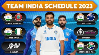 Team India Full Schedule 2023  India Schedule 2023  India Schedule World Cup 2023 amp Asia Cup 2023 [upl. by Ettennig]