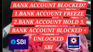 HOW TO BANK ACCOUNT UNBLOCKED BANK ACCOUNT UNFREEZEUNBLOCKUNFREEZE SBIHDFCCYBER CELL UNBLOCK [upl. by Andreas615]