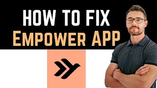 ✅ How To Fix Empower Cash Advance amp Credit App Not Working Full Guide [upl. by Natascha]