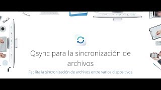 Tutorial QSYNC de QNAP [upl. by Dorfman]