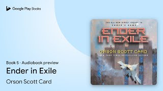 Ender in Exile Book 5 by Orson Scott Card · Audiobook preview [upl. by Ramo]