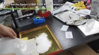 DTF INK For Epson L1800 L1300 R2400 Printers transfer on pet film ink DTF [upl. by Libbie]