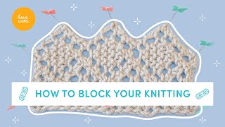 How to block your Knitting amp Crochet  EASY beginners tutorial [upl. by Nonregla166]