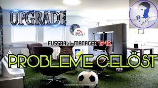 FUSSBALL MANAGER 1516 amp 1617  Lösung zu Problemen [upl. by Cleopatre655]