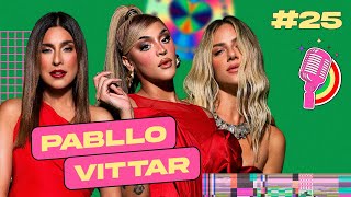 PABLLO VITTAR  QUEM PODE POD 25 [upl. by Estrella]