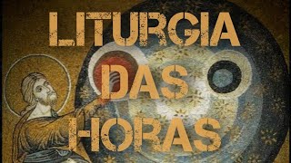 Liturgia das Horas  Completas segundafeira [upl. by Doolittle]