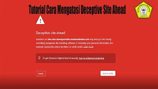 Tutorial Cara Mengatasi Deceptive Site Ahead Pada RDM  MTs Al Musyarrofah Jakarta [upl. by Rashida]