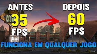 Como Aumentar O FPS De Qualquer Jogo  Rode Jogos Pesados Em PC fraco [upl. by Lebama603]