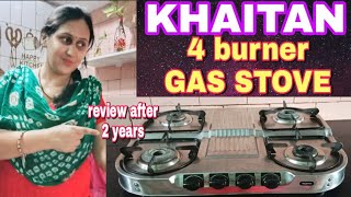 Best stainless steel gas stove review ❗Khaitan 4 burner gas stove honest review ❗Khaitan gas stove ❗ [upl. by Isac27]