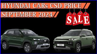 New CSD Canteen Price September 2024  Hyundai CSD Price September 2024  Creta CSD Price  CSD Cars [upl. by Watkin]