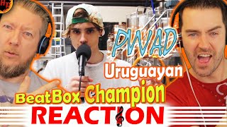 PWAD Uruguayan Beatbox Champion REACTION [upl. by Idoux]