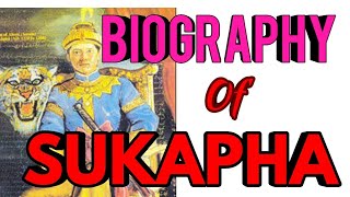 Biography of SUKAPHA Founder of Ahom Kingdom Great Warrior of Assam [upl. by Hnim]