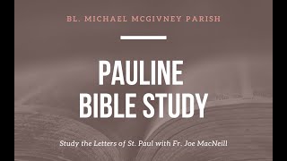 Pauline Bible Study 2724  Galatians [upl. by Enineg842]