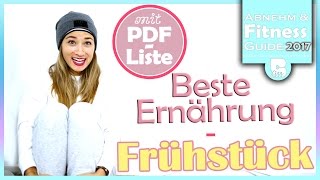 Richtige Ernährung  Einfache Ernährungsumstellung  Gesundes Frühstück  Mit PDFListe zum Download [upl. by Regnij]