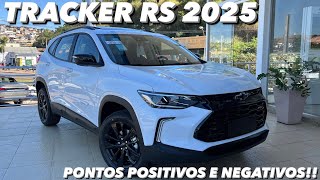 Chevrolet Tracker RS 2025  Pontos POSITIVOS e NEGATIVOS da versão “esportivada” da Tracker 4K [upl. by Danika388]