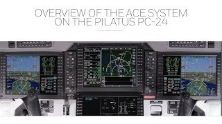 Overview of the ACE System on the Pilatus PC24  Honeywell Aerospace [upl. by Desdee]