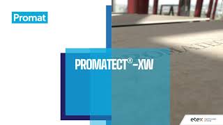 Introducing Promat PROMATECT®XW  This has now been updated see httpsyoutubeO52uiF6F12U [upl. by Jyoti]