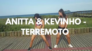 Anitta amp Kevinho  Terremoto  Coreografia [upl. by Tiffany]