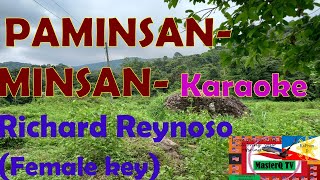 PMINSANMINSAN  by  Richard Reynoso KARAOKEFemale key [upl. by Pablo]