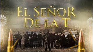 EL LIRIKARIO  EL SEÑOR DE LA T AUDIO OFICIAL 2024 [upl. by Reagan957]