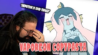 Koefficient Reacts To The Vaporeon Copypasta Getting Animated [upl. by Sissy]