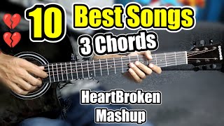 10 Best Songs  3 Open Chords  💔 Heart Broken Mashup 💔 Anyone Can Play  Most Easy Guitar Chords [upl. by Rolat]