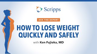 How To Lose Weight Fast with Dr Ken Fujioka  Ask the Expert [upl. by Kyl801]