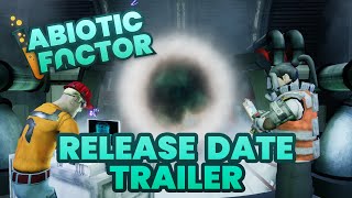 Abiotic Factor  Launch Date Trailer [upl. by Auqeenwahs]